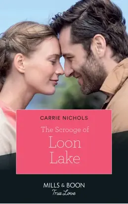 The Scrooge Of Loon Lake