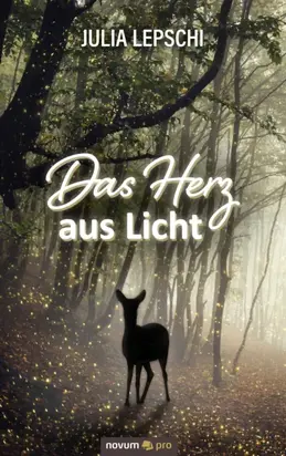 Das Herz aus Licht