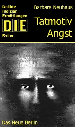 Tatmotiv Angst