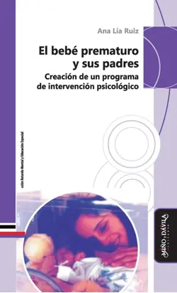 El bebé prematuro y sus padres