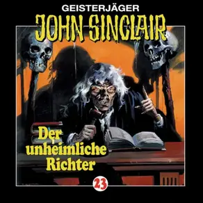 John Sinclair, Folge 23: Der unheimliche Richter