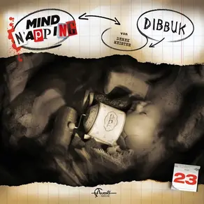 MindNapping, Folge 23: Dibbuk