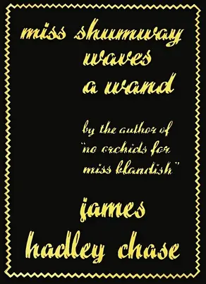 Miss Shumway Waves a Wand