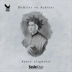 Dahiler ve Aşkları Dante Alighieri