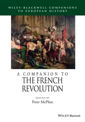 A Companion to the French Revolution