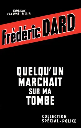 Quelqu'un marchait sur ma tombe