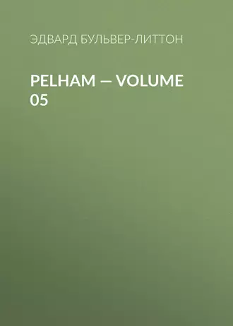 Pelham – Volume 05