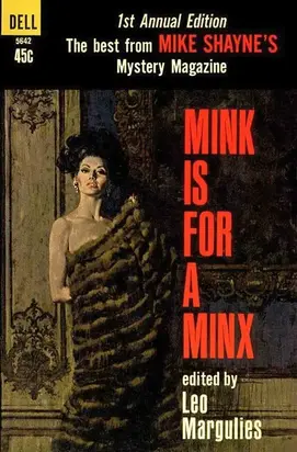 Mink Is for a Minx
