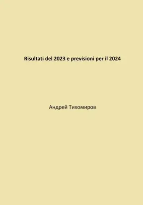 Risultati del 2023 e previsioni per il 2024