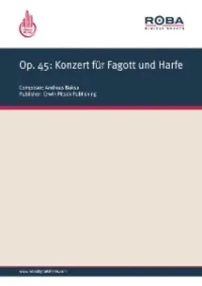 Op. 45: Konzert für Fagott und Harfe