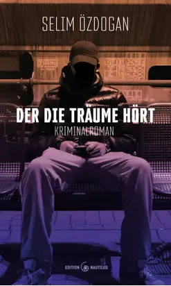 Der die Träume hört