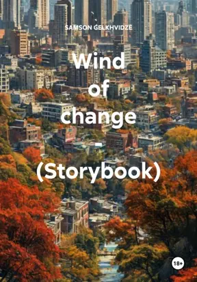 Wind of change – (Storybook)