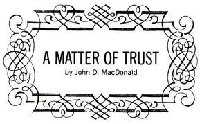 A Matter Of Trust