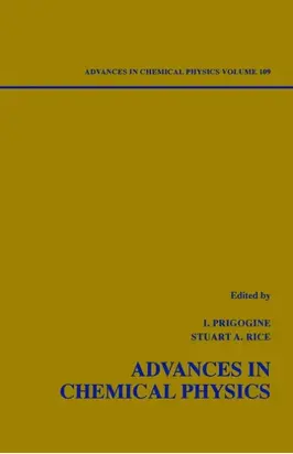 Advances in Chemical Physics. Volume 109