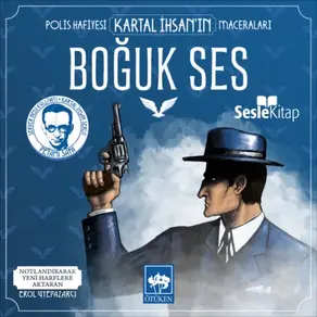 Polis Hafiyesi Kartal İhsan'ın Maceraları 3 – Boğuk Ses