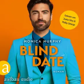 Blind Date - Die Dating Serie, Band 7 (Ungekürzt)