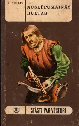 Noslēpumainās bultas