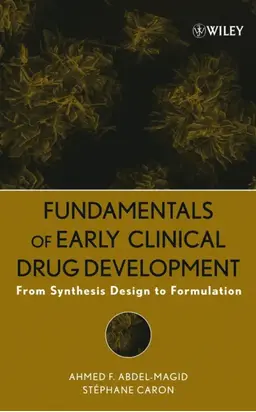 Fundamentals of Early Clinical Drug Development