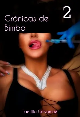 Crónicas de Bimbo 2