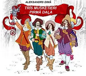 TRĪS musketieri-1 daļa