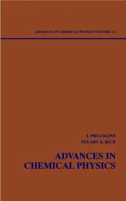 Advances in Chemical Physics. Volume 111