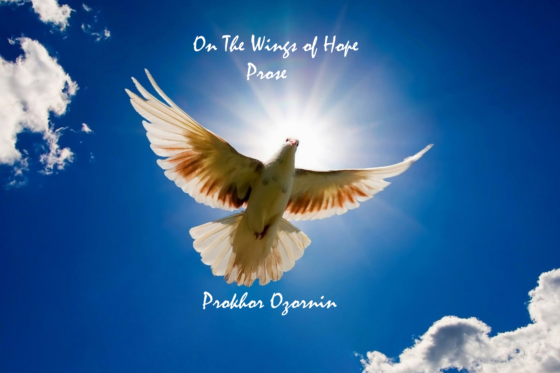 On The Wings of Hope. Prose