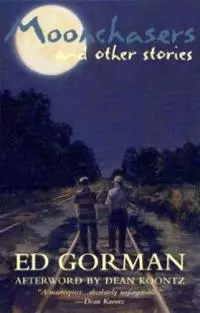 Moonchasers and Other Stories