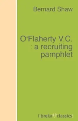 O'Flaherty V.C. : a recruiting pamphlet