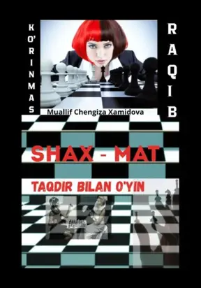 KO'RINMAS RAQIB – TAQDIR BILAN O'YIN!