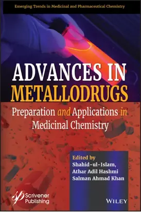 Advances in Metallodrugs