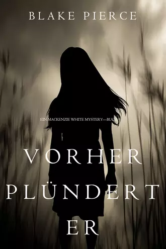 Vorher Plündert Er