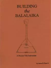 Building the Balalaika