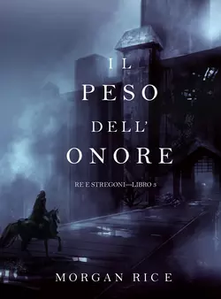 Il Peso dell’Onore