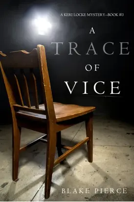 A Trace of Vice