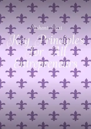 Key Principles For All Entrepreneurs