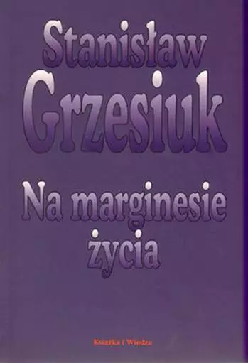 Na marginesie życia