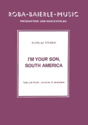 I'm your Son, South America