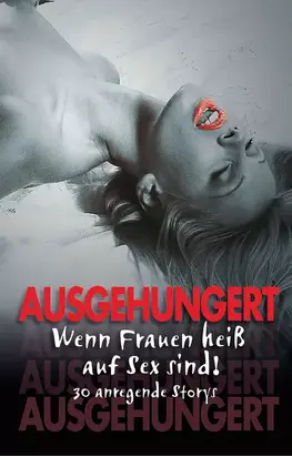 Ausgehungert