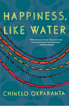 Happiness, Like Water