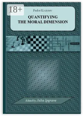 Quantifying the Moral Dimension. New steps in the implementation of Kohlberg’s method and theory