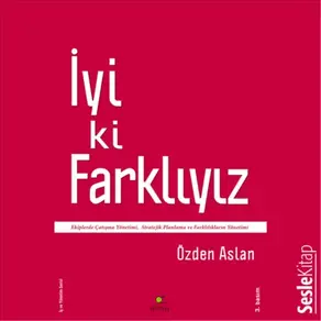 İyi Ki Farklıyız