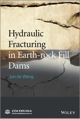 Hydraulic Fracturing in Earth-rock Fill Dams