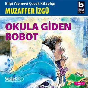 Okula giden robot