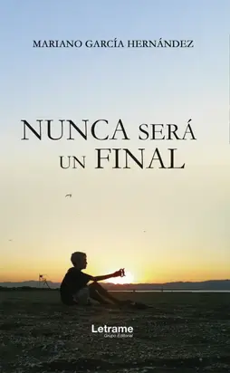 Nunca será un final