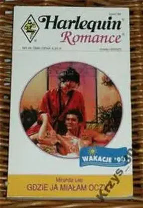 Gdzie ja miałam oczy?