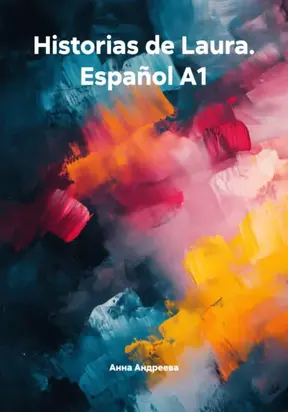 Historias de Laura. Español A1
