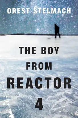 The Boy from Reactor 4