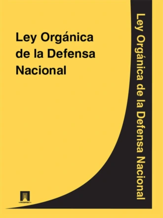Ley Orgánica de la Defensa Nacional