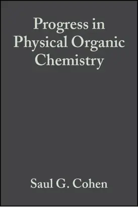 Progress in Physical Organic Chemistry, Volume 2