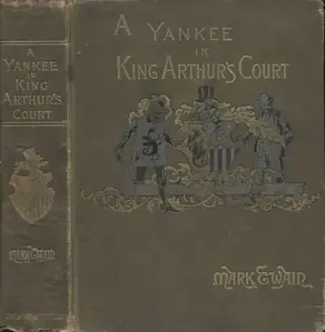 A Connecticut Yankee in King Arthur's Court